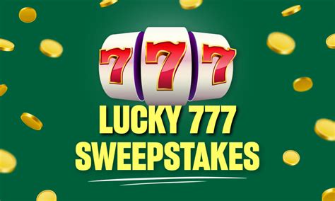 lucky 777 sweepstakes